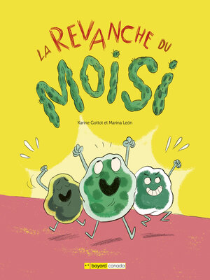 cover image of La revanche du moisi